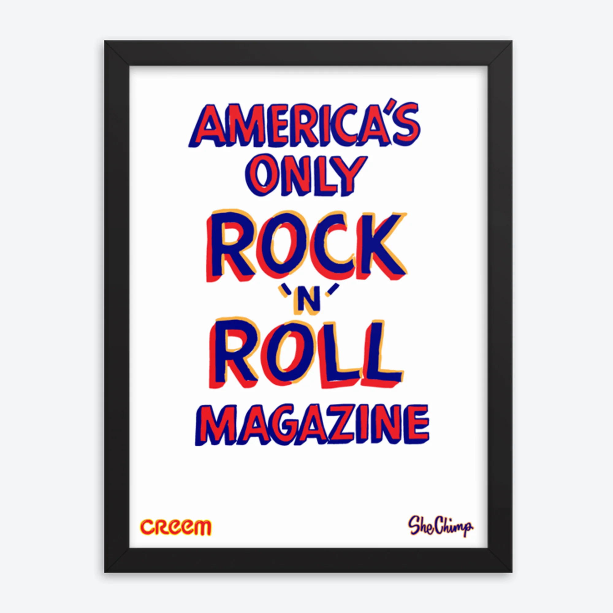 She Chimp x CREEM Rock 'n' Roll Poster - Image 2