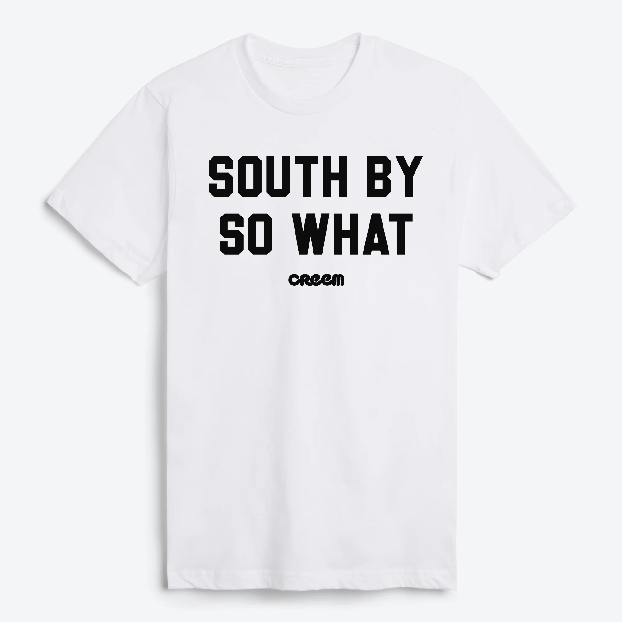 South By So What T-Shirt - Image 2